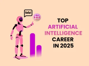 Ai| Top artificial intelligence career in 2025