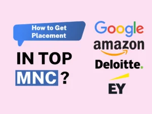 How to get placement in top MNCs