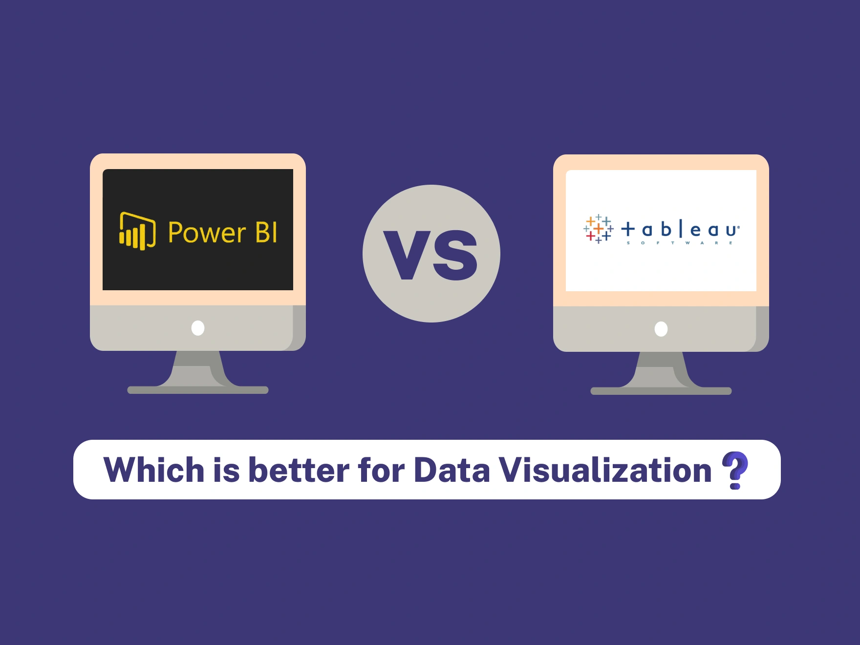 Power BI vs Tableau – Which is Better for Data Visualization