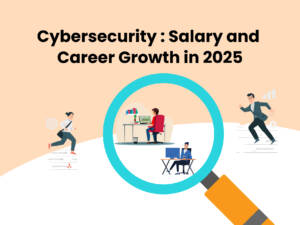 Cybersecurity: Salary and career growth