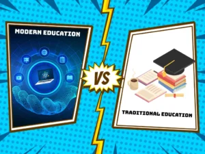 Traditional education vs Modern education
