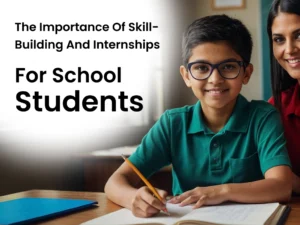 Skill building and internships