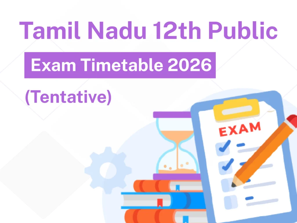 Tamil Nadu 12th Public Exam TimeTable 2026