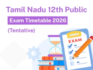 Tamil Nadu 12th Public Exam TimeTable 2026