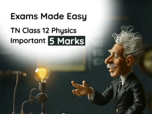 Important 5 marks for TN Class 12 physics