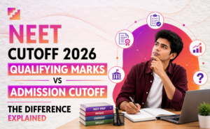 NEET Cutoff 2026; qualifying marks vs admission cutoff difference explained, with a thoughtful student at his study desk