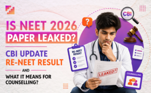 Is NEET 2026 paper leaked, with the latest CBI update, Re-NEET result timeline, and what it means for counselling.