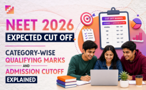 NEET 2026 expected cut off with category wise qualifying marks and admission cutoff explained.