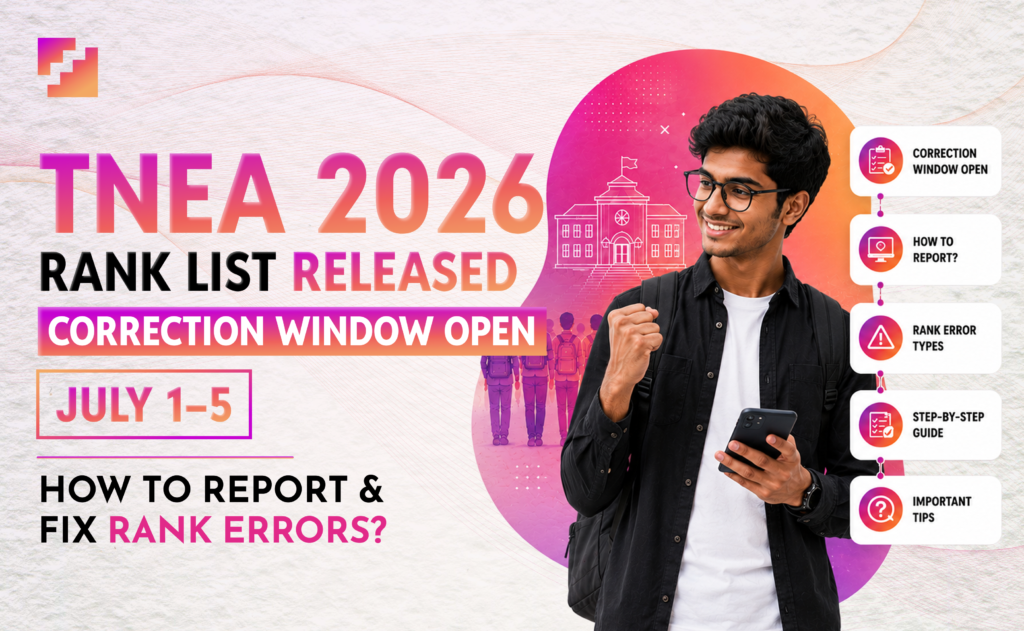 TNEA 2026 rank list released, correction window open July 1–5, how to report and fix rank errors, with a happy student on phone